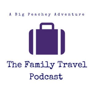 Family Travel Podcast Inspiration