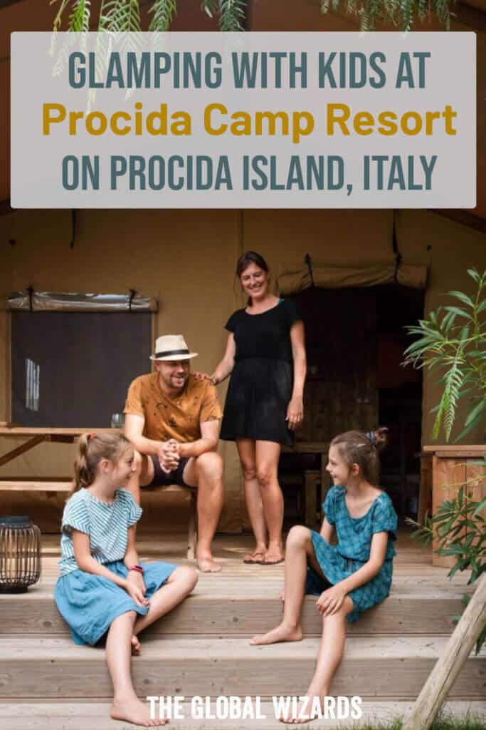 Family Glamping with Kids in Italy on Procida Island