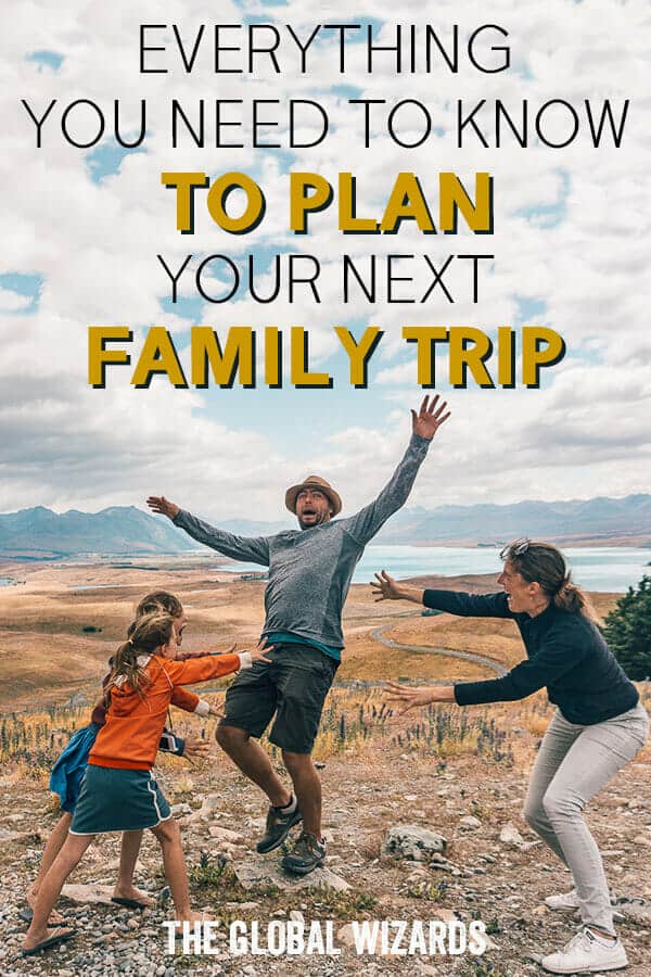 Plan A Family Trip Travel Planning Resources Inspiration
