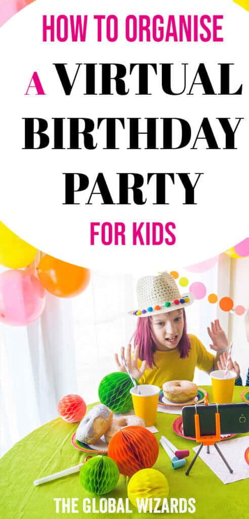 Learn how to organise a virtual birthday party for kids