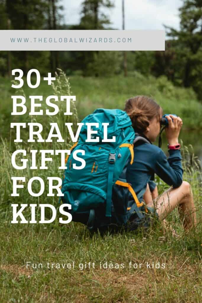 Best travel gifts for kids