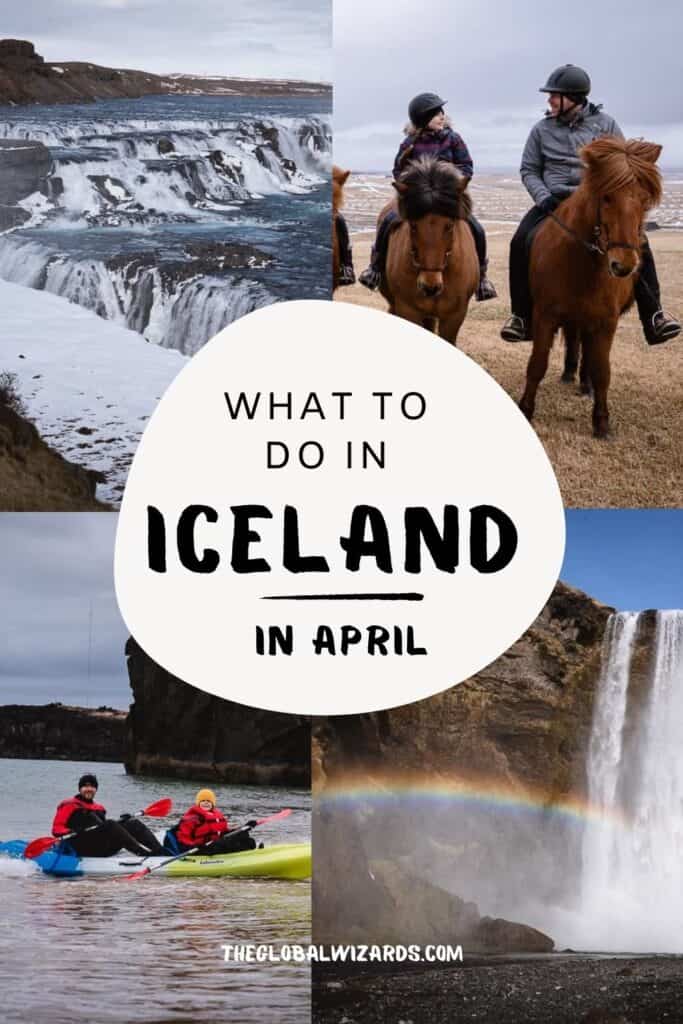 What to do in Iceland in April