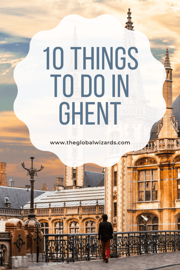 best things to do in ghent