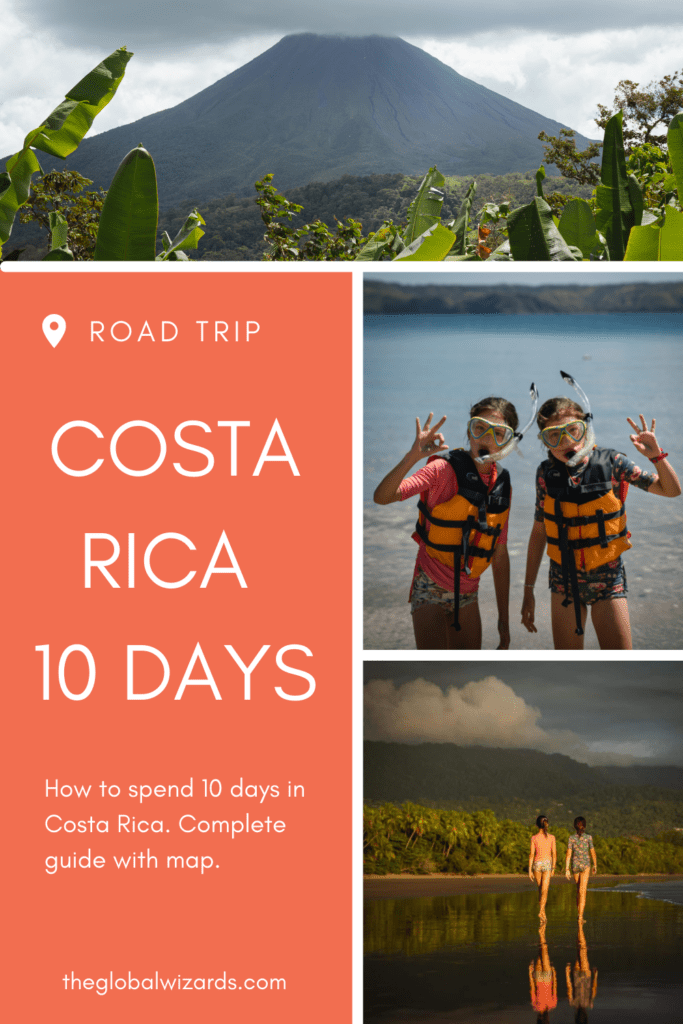 how to spend 10 days in costa rica - roadtrip