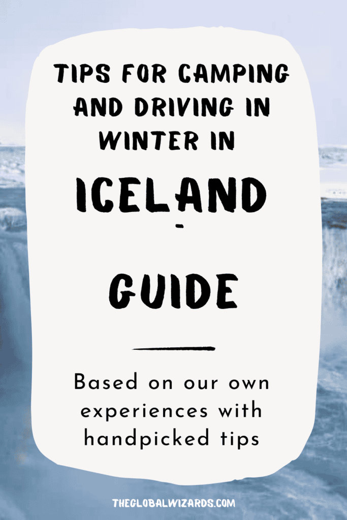 Tips for camping in Iceland in winter