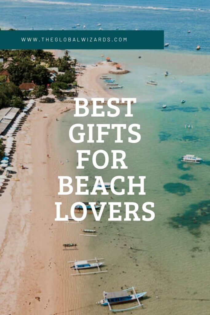 Best gifts for beach lovers