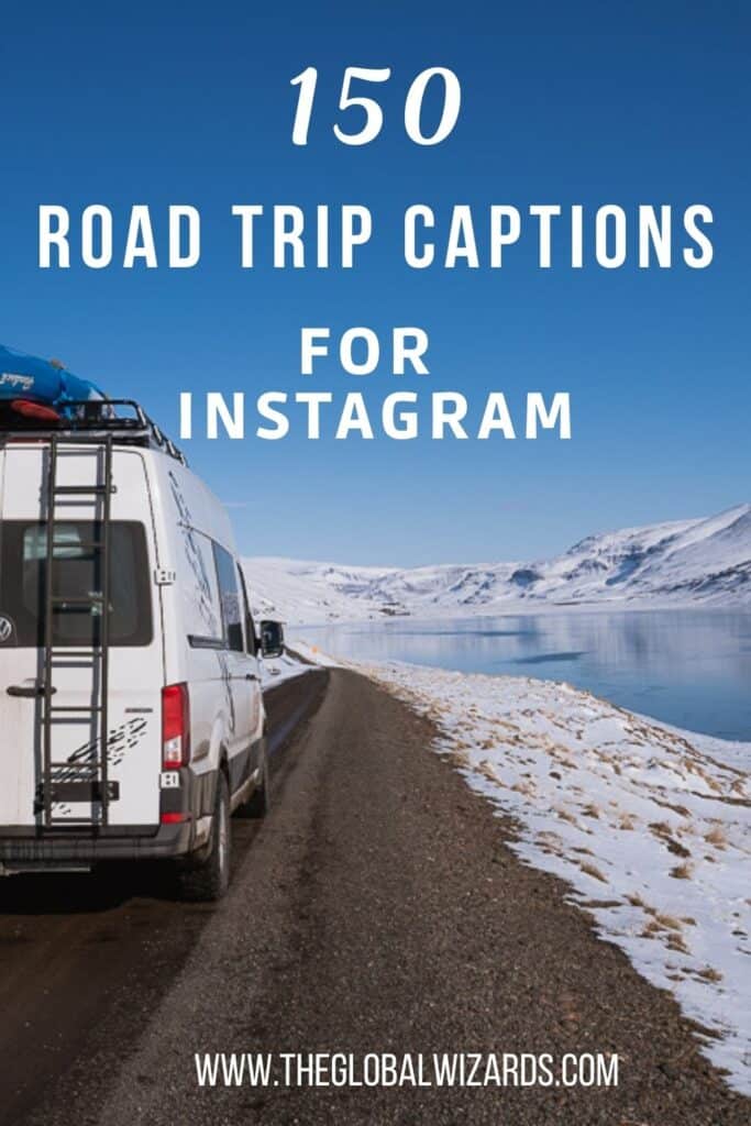 150 road trip captions for Instagram and road trip quotes · The global  Wizards - Travel Blog
