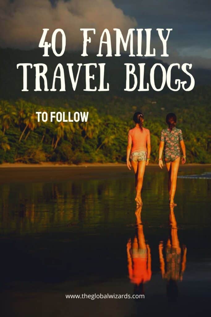 40 family travel blogs to follow