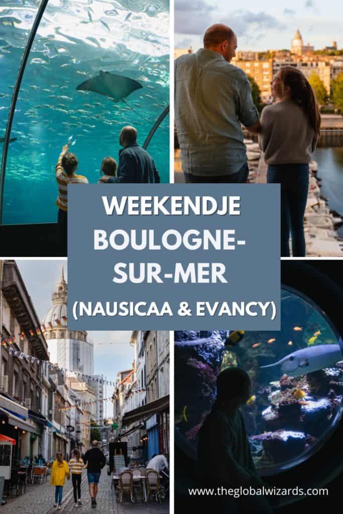 Weekendje weg Boulogne-sur-mer Evancy Nausicaa