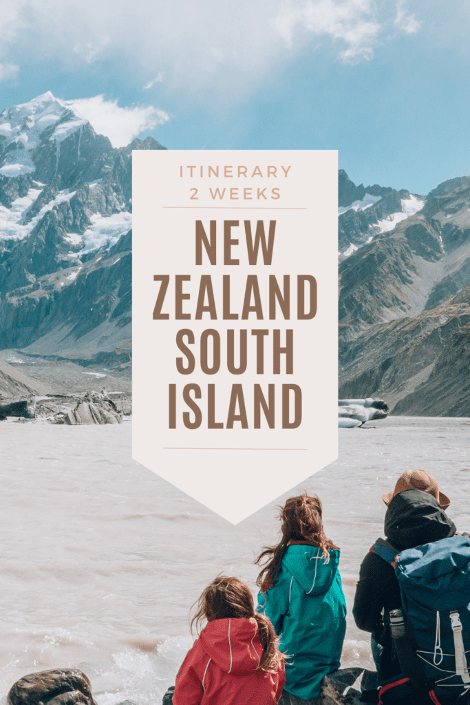 New Zealand South Island Road Trip Two Weeks