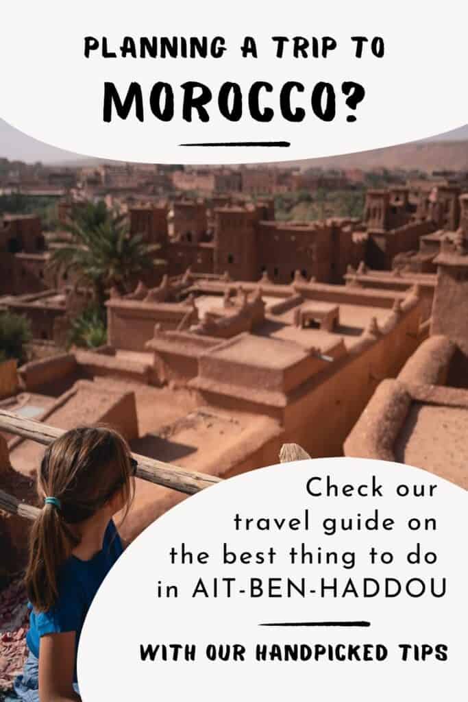 Visit Ait BenHaddou Morocco