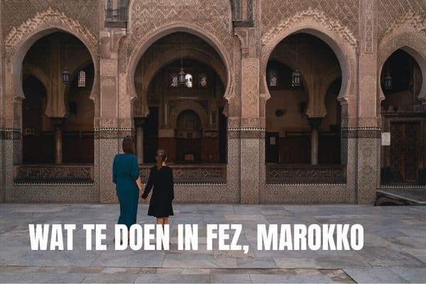 Fez Marokko bezienswaardigheden