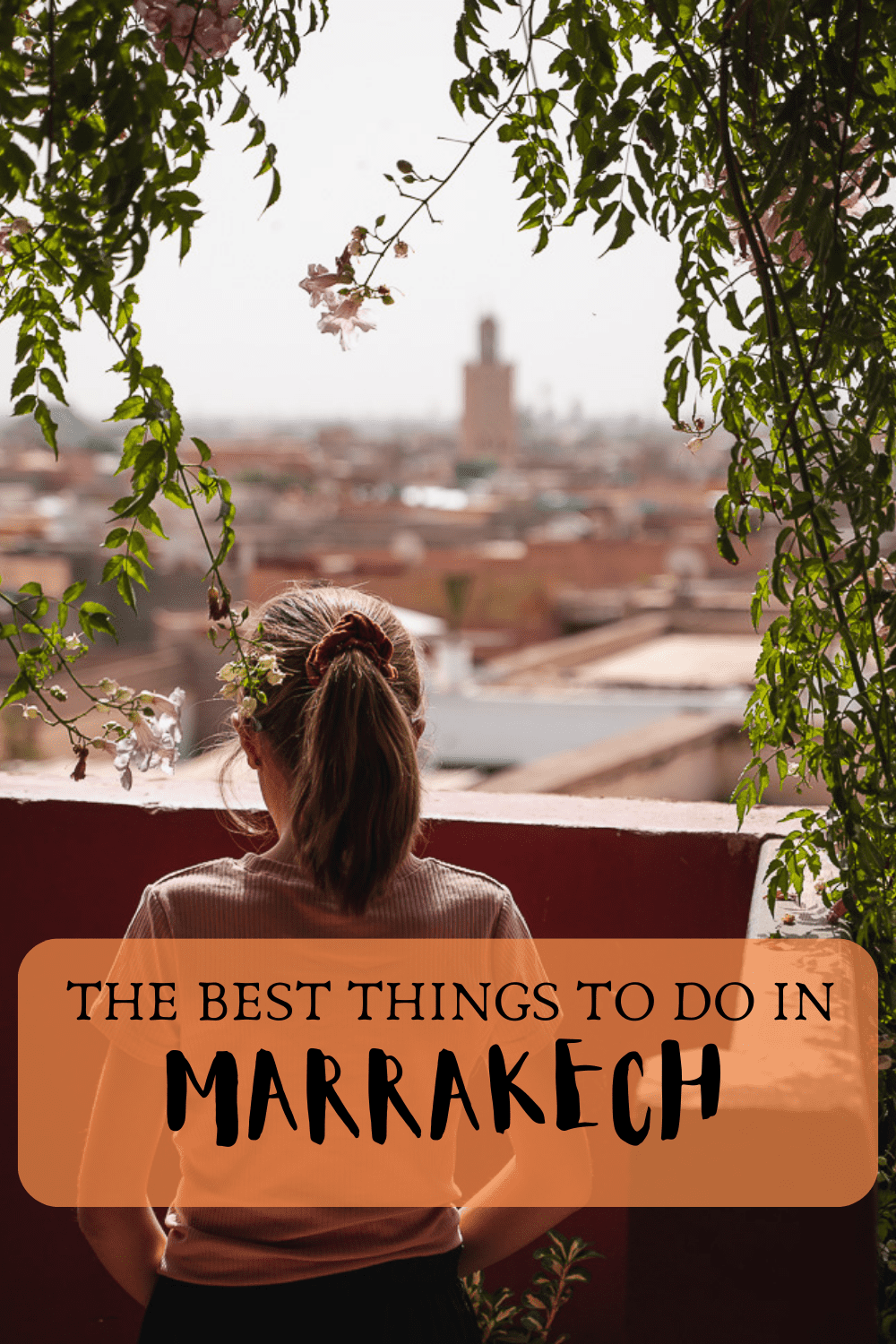 Things to do in Marrakech: highlights and tips · The Global Wizards ...