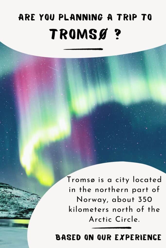 Are you planning a trip to Tromso in winter?