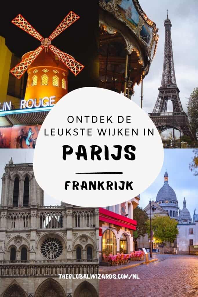 Wat zijn leukste wijken in Parijs