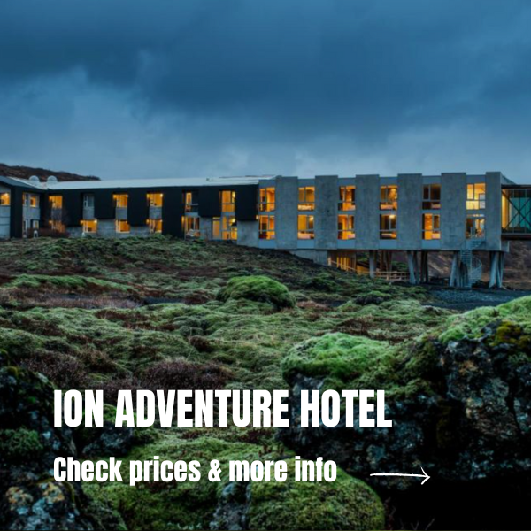 Best places to stay in Iceland - Ion Adventure Hotel