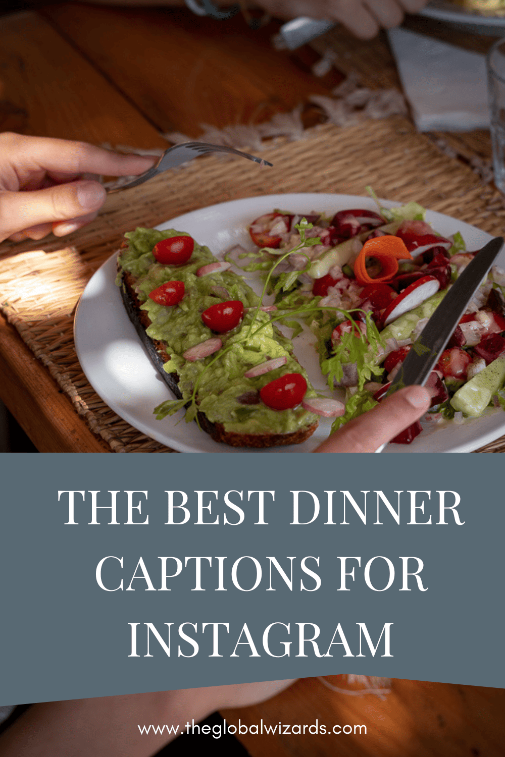 100+ Dinner Captions for Instagram · The Global Wizards Travel Blog