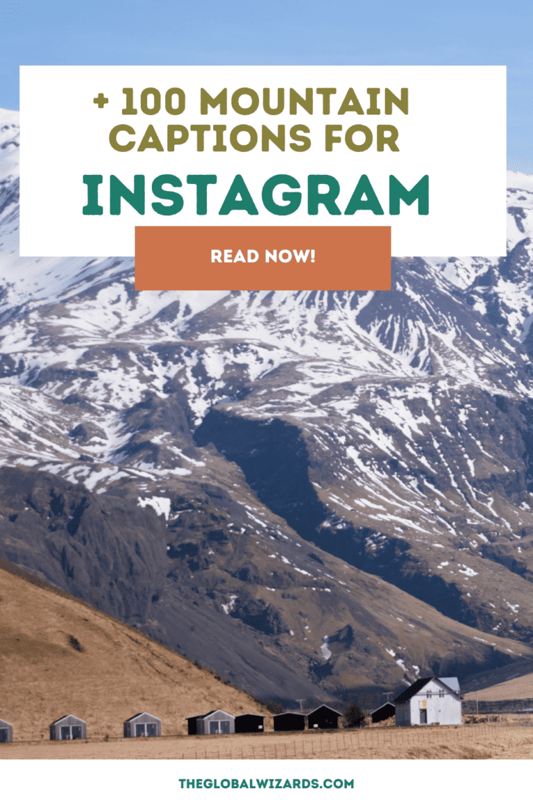 100+ Mountain captions for Instagram · The Global Wizards - Travel Blog