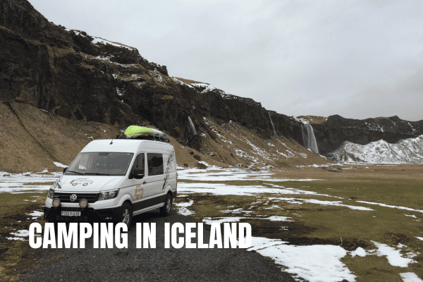 Camping in Iceland - a complete guide