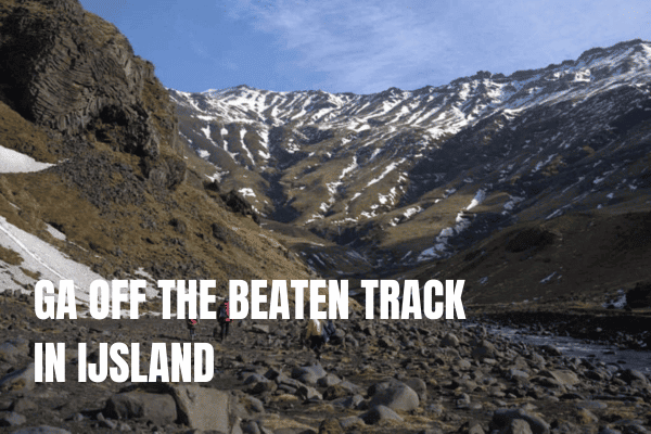 Ga off the beaten track in IJsland