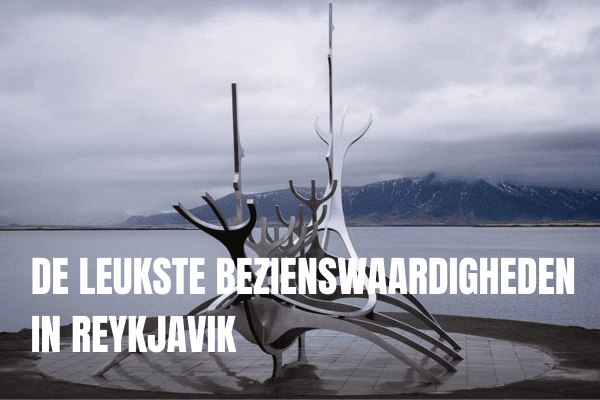 De leukste bezienswaardigheden in Reykjavik