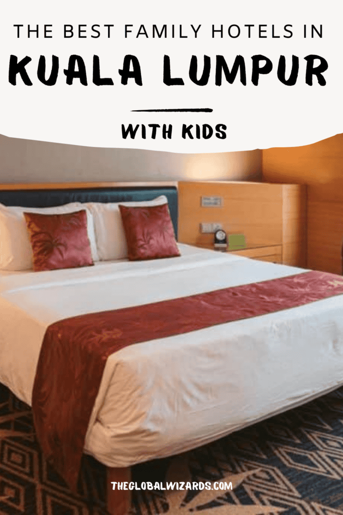 The best family hotels in Kuala Lumpur