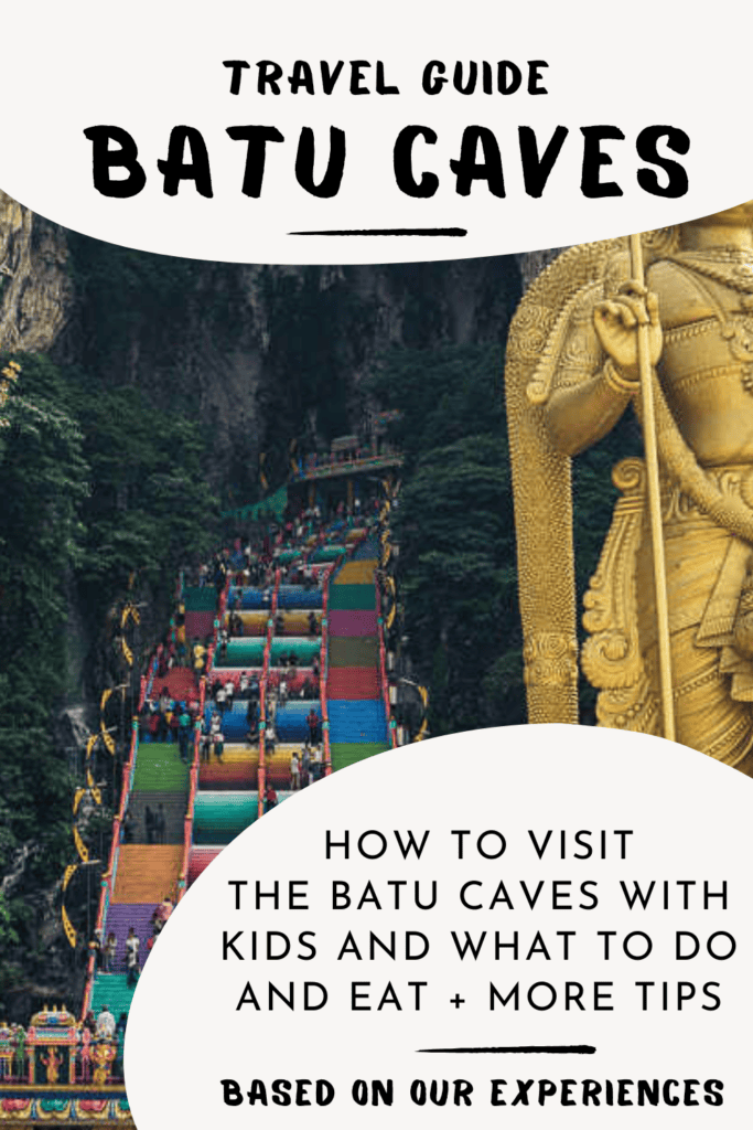 How to visit the Batu Caves with kids