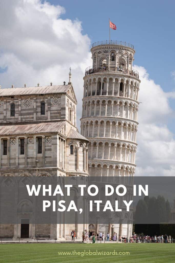 Things to do in Pisa Italy