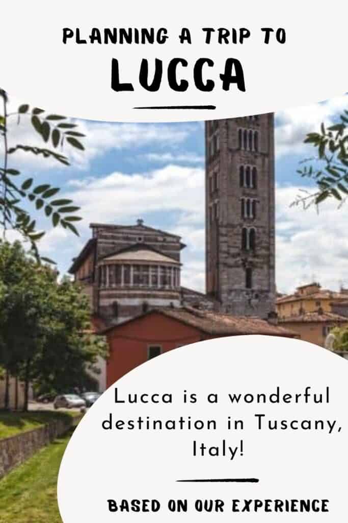 Planning a trip to Lucca in Tuscany? 