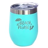Beach Please - Travel Wine Tumbler with Sliding Lid - Stemless Stainless Steel Insulated Cup - Cute Funny Outdoor Camping Item - Teal