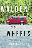 Walden on Wheels: On The Open Road from Debt to Freedom