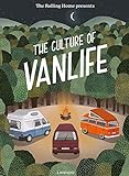 The Rolling Home Presents the Culture of Vanlife
