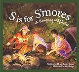 S Is for S'mores: A Camping Alphabet (Sleeping Bear Press Sports & Hobbies)