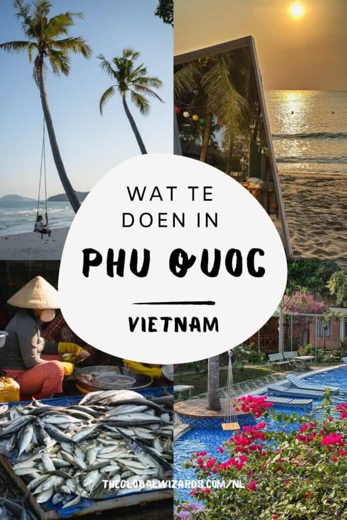 Mooiste eiland Vietnam Phu Quoc Wat te doen