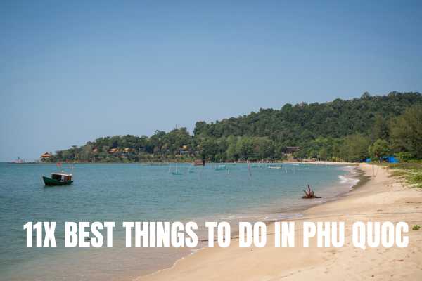 What to do in Phu Quoc Vietnam