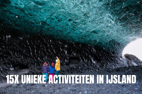 Leukste activiteiten in IJsland