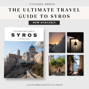 The Ultimate Syros Travel Guide + Google Maps